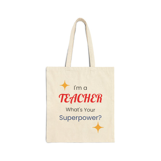 Teacher Superpower Canvas Tote Bag, Gift for Educators, Eco-Friendly Shopping Bag, Funny Teacher Tote, Classroom Essentials